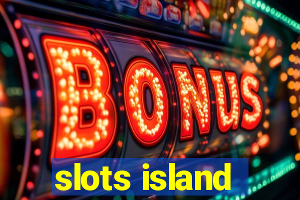 slots island