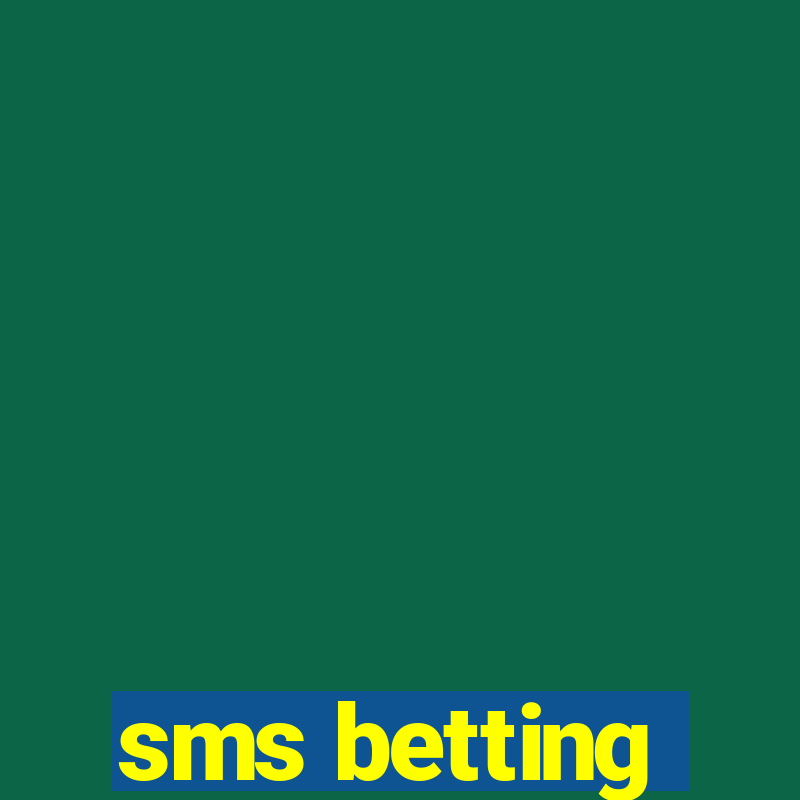 sms betting