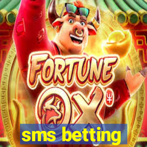 sms betting