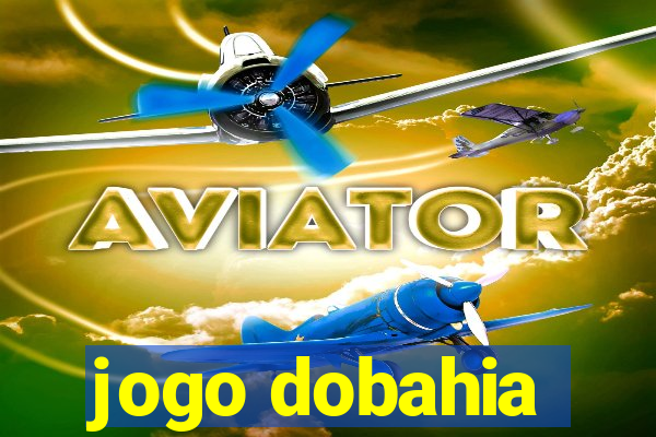 jogo dobahia