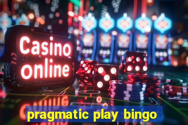 pragmatic play bingo