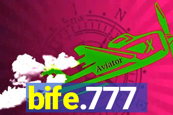 bife.777