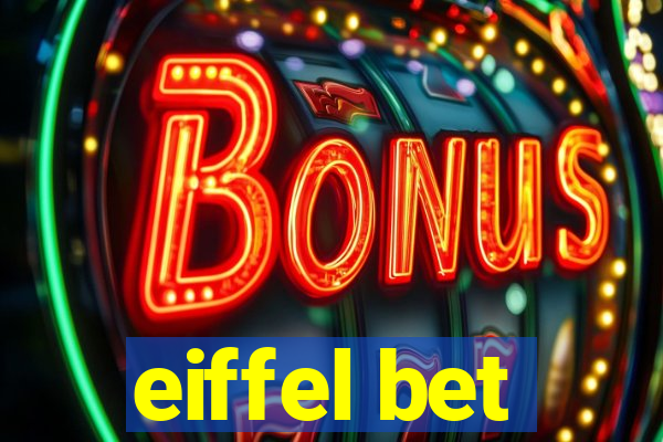 eiffel bet