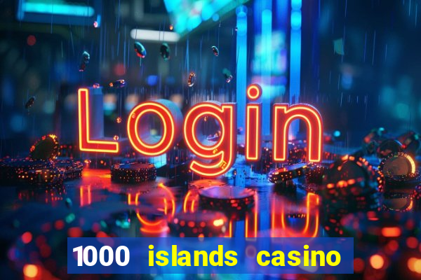 1000 islands casino restaurant menu