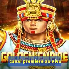 canal premiere ao vivo