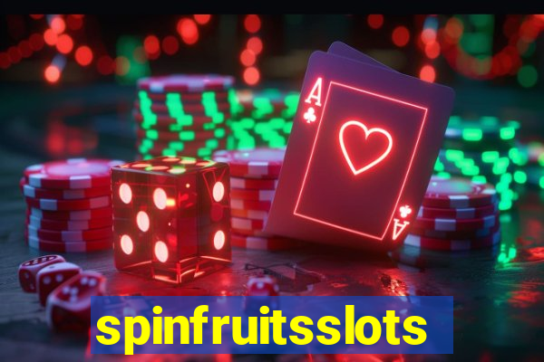 spinfruitsslots