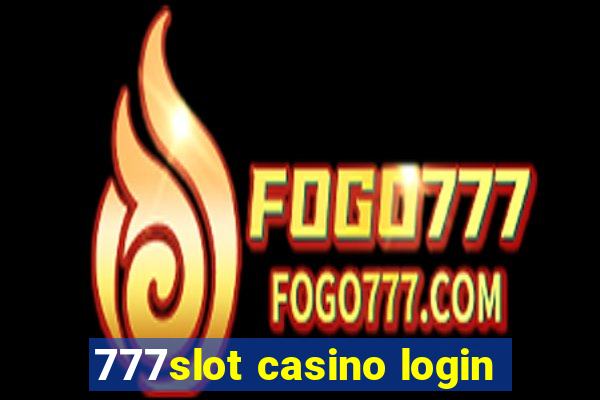 777slot casino login