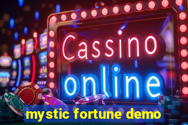 mystic fortune demo