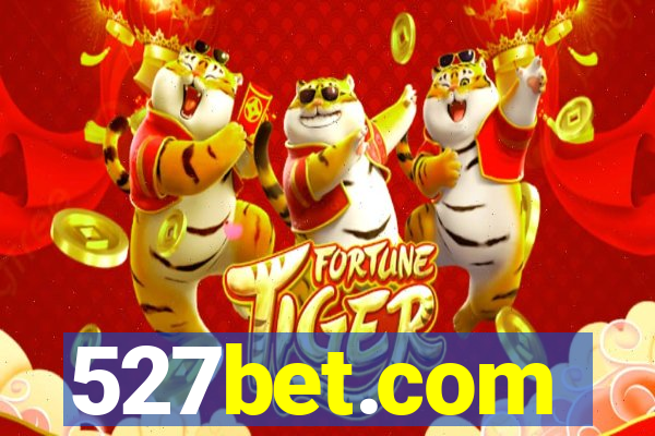 527bet.com