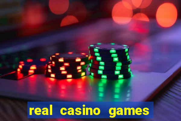 real casino games for money