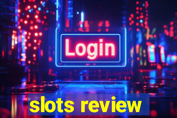 slots review