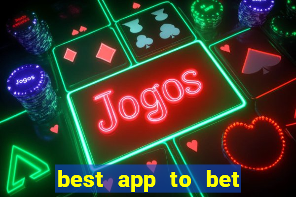 best app to bet on sports