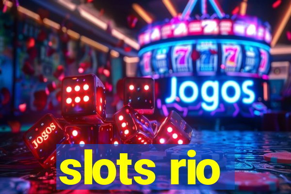 slots rio