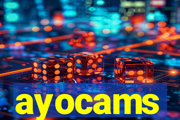 ayocams