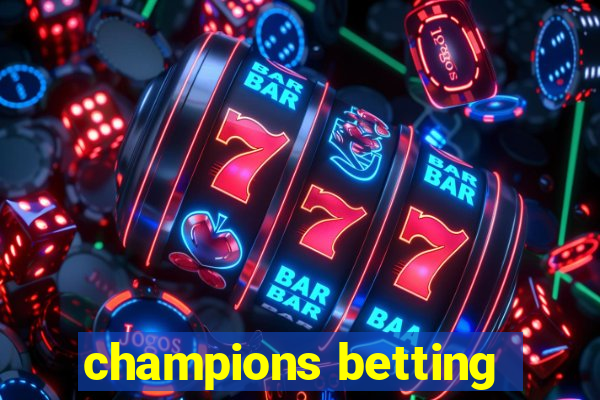 champions betting