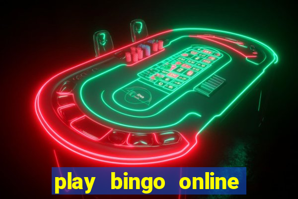 play bingo online for cash