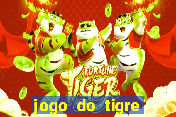 jogo do tigre realmente da dinheiro