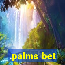 .palms bet