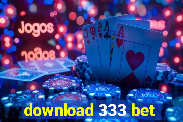 download 333 bet