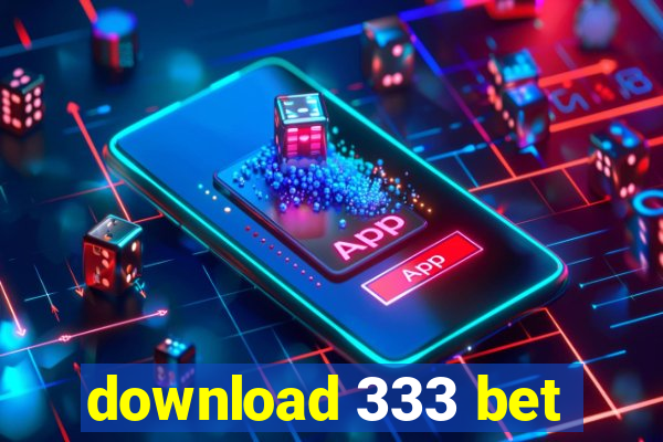 download 333 bet