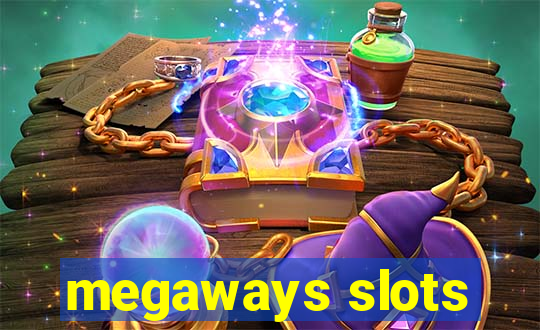 megaways slots