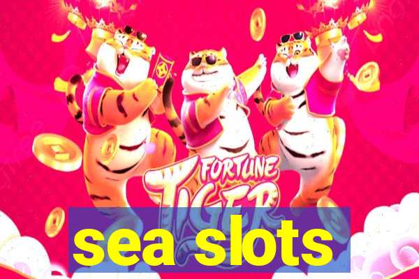 sea slots