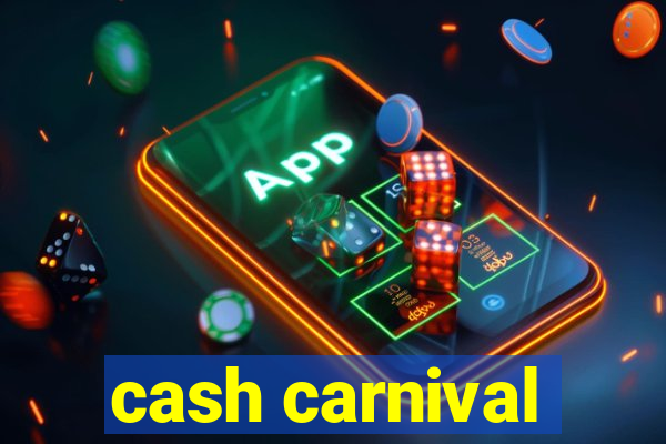 cash carnival