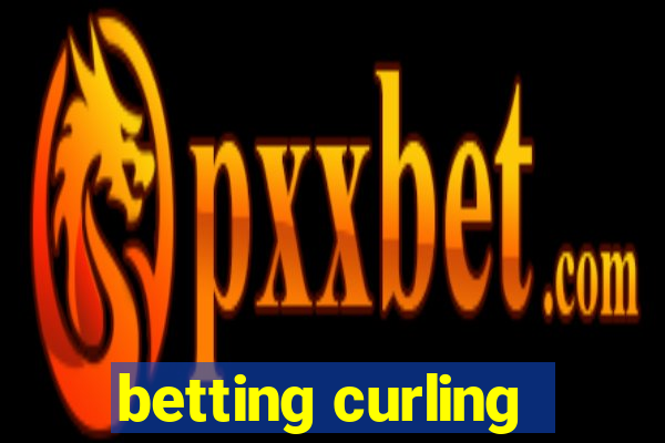 betting curling