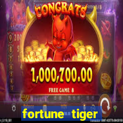 fortune tiger original download