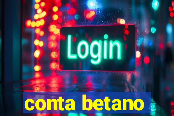 conta betano