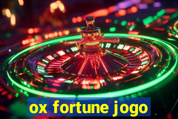 ox fortune jogo