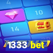 1333 bet