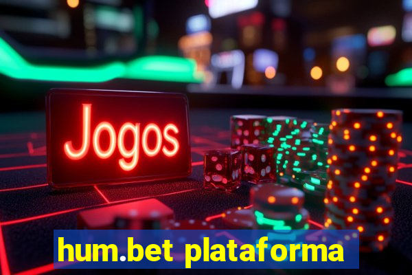 hum.bet plataforma