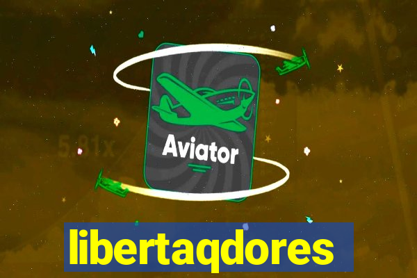 libertaqdores