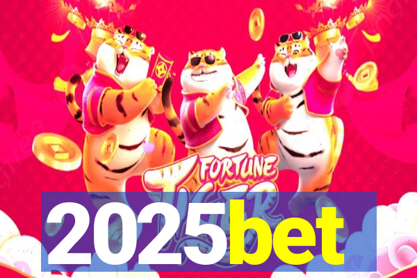 2025bet