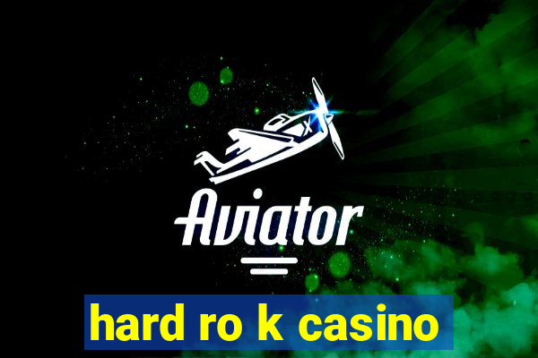 hard ro k casino