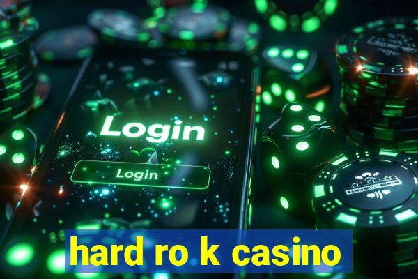 hard ro k casino