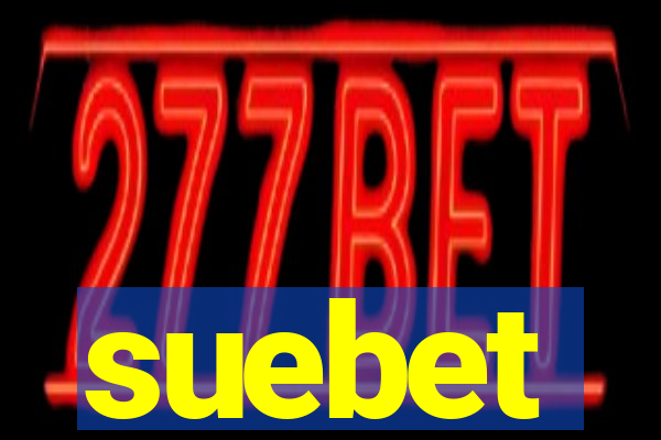 suebet