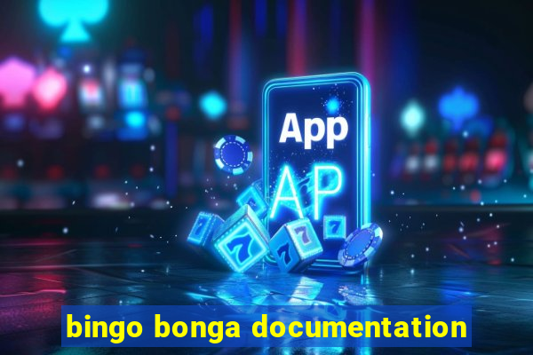 bingo bonga documentation