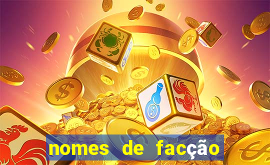 nomes de facção para jogo