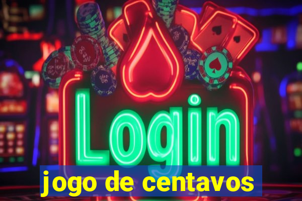 jogo de centavos