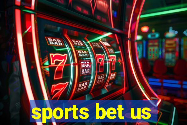 sports bet us