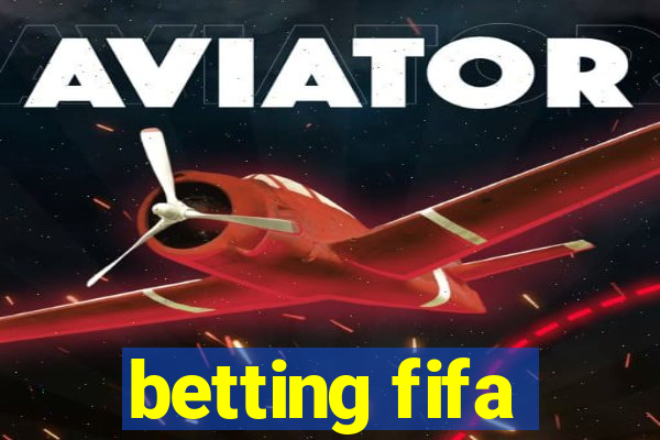 betting fifa