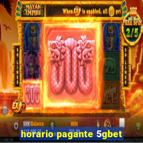 horario pagante 5gbet