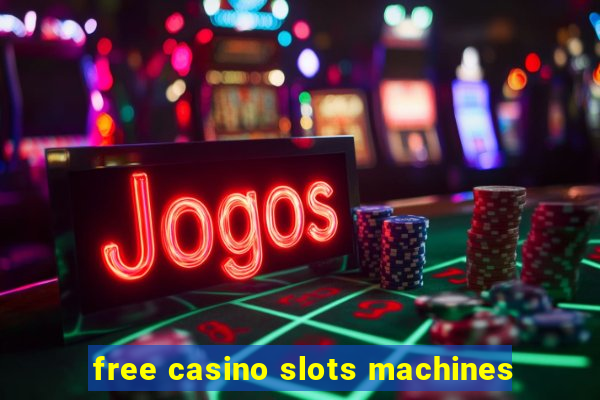 free casino slots machines