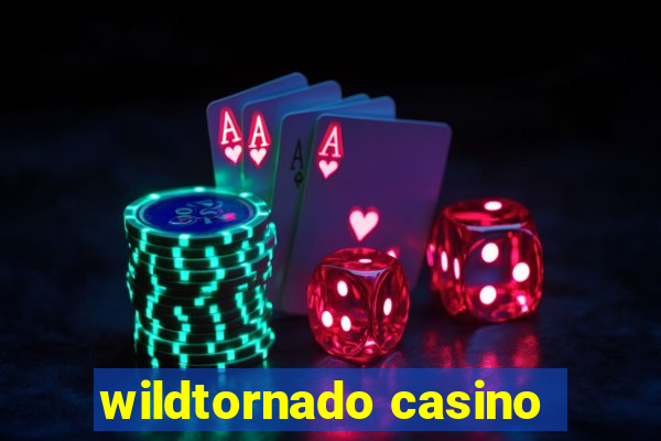 wildtornado casino