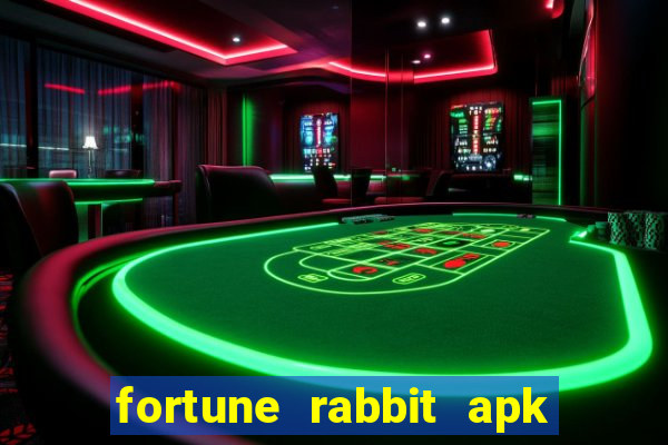 fortune rabbit apk 