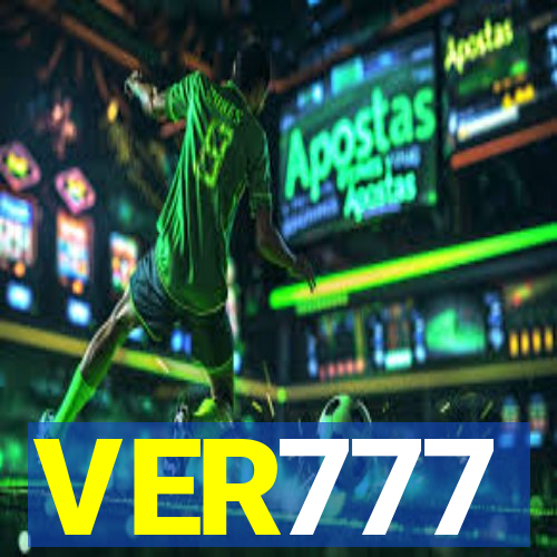 VER777