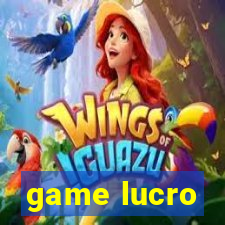 game lucro