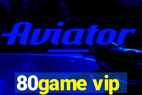 80game vip